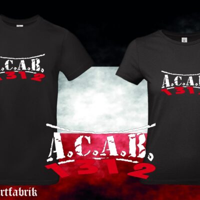 ACAB 1312 Männer / Frauen T-Hemd