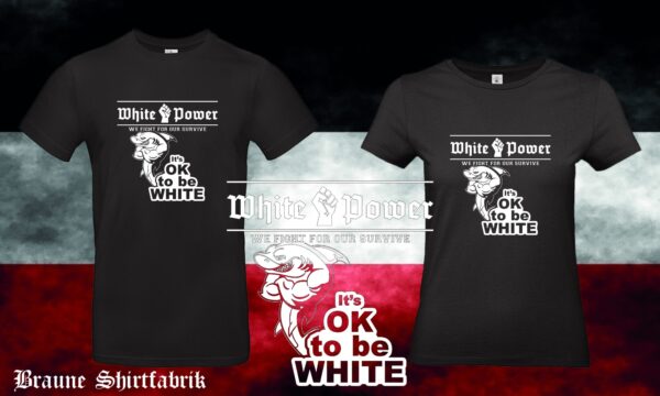 It's ok to be white Männer / Frauen T-Hemd