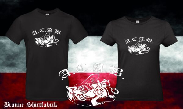 A.C.A.B. BS Männer / Frauen T-Hemd