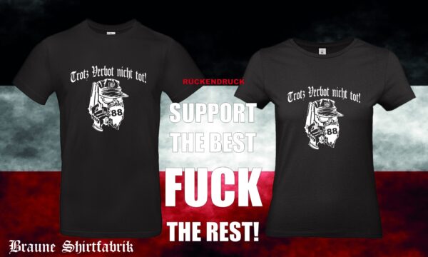 Trotz Verbot ... Männer / Frauen T-Hemd
