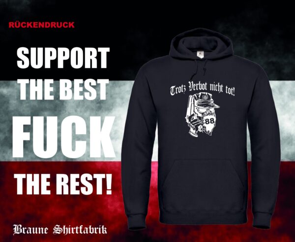 Trotz Verbot ... Kapuzenpullover (Unisex)
